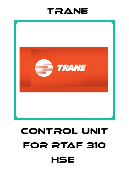 control unit for RTAF 310 HSE  Trane