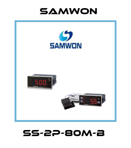 SS-2P-80M-B  Samwon