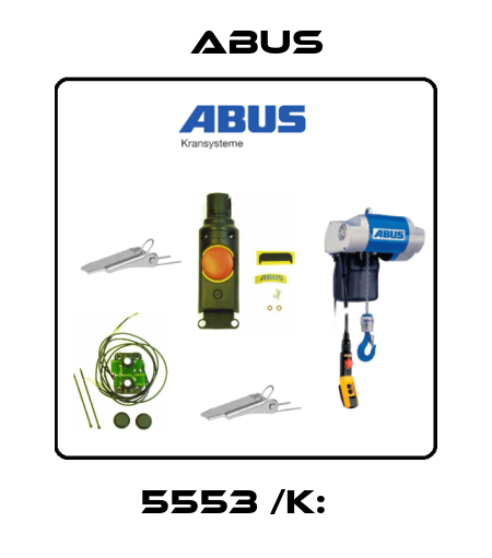 5553 /K:   Abus