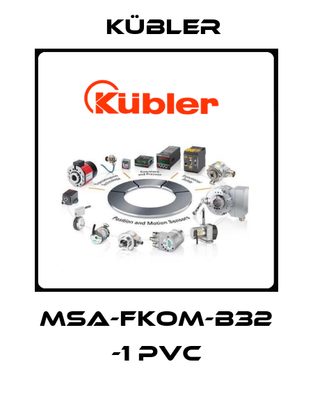 MSA-FKOM-B32 -1 PVC Kübler