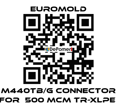 M440TB/G Connector for  500 MCM TR-XLPE  EUROMOLD