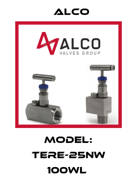 Model: TERE-25NW 100WL  Alco