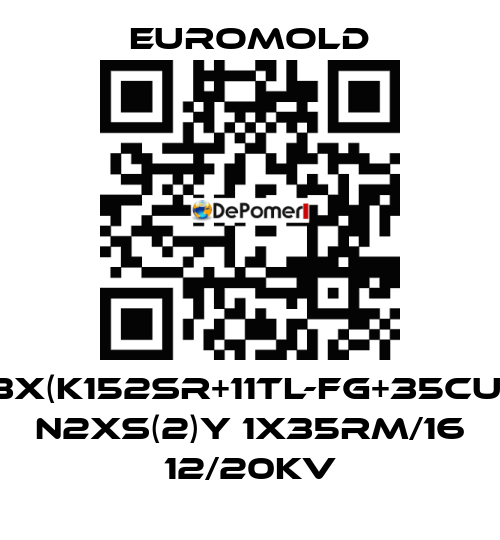 3X(K152SR+11TL-FG+35CU) N2XS(2)Y 1X35RM/16 12/20kV EUROMOLD