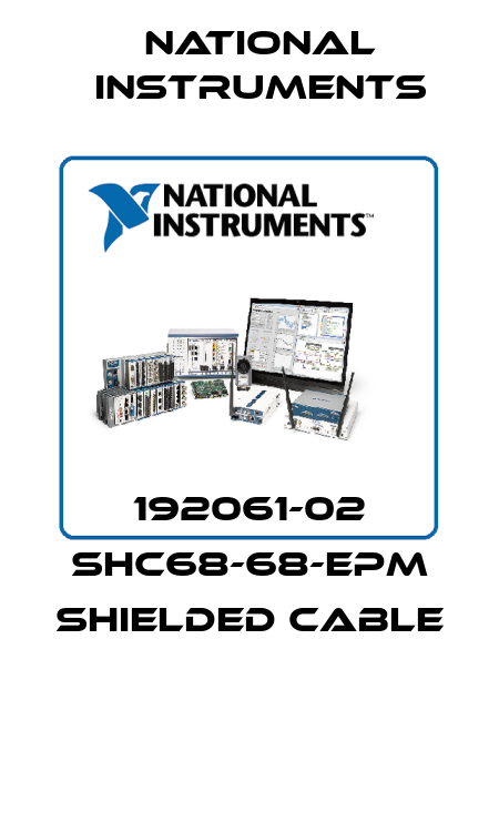 192061-02 SHC68-68-EPM Shielded Cable  National Instruments