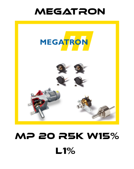 MP 20 R5K W15% L1%  Megatron