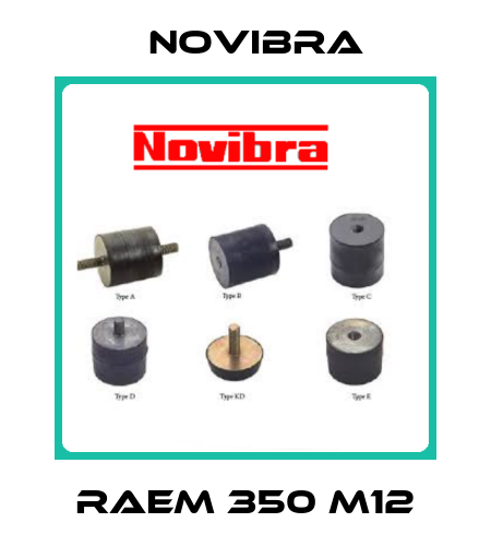 RAEM 350 M12 Novibra