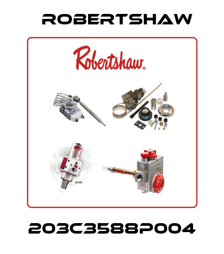 203C3588P004 Robertshaw