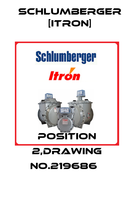 position 2,drawing No.219686   Schlumberger [Itron]
