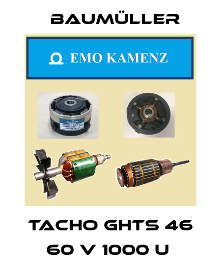 Tacho GHTS 46 60 V 1000 U  Baumüller