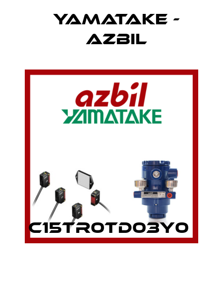 C15TR0TD03Y0  Yamatake - Azbil