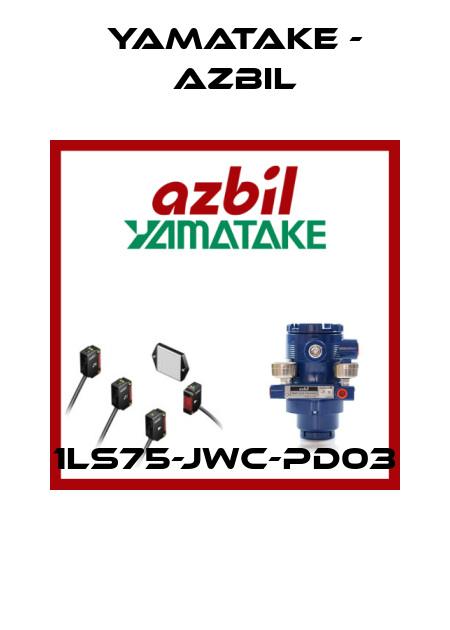 1LS75-JWC-PD03  Yamatake - Azbil