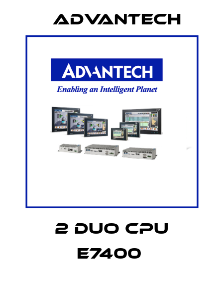 2 DUO CPU E7400  Advantech