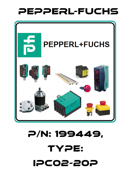 p/n: 199449, Type: IPC02-20P Pepperl-Fuchs