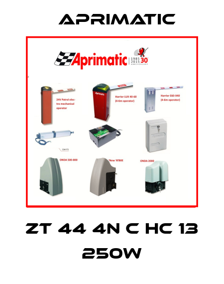 ZT 44 4N C HC 13 250W Aprimatic