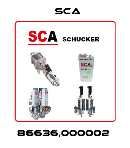 86636,000002  SCA
