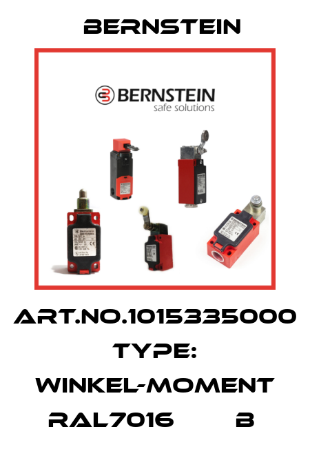 Art.No.1015335000 Type: WINKEL-MOMENT RAL7016        B  Bernstein