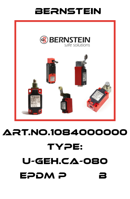 Art.No.1084000000 Type: U-GEH.CA-080 EPDM P          B  Bernstein