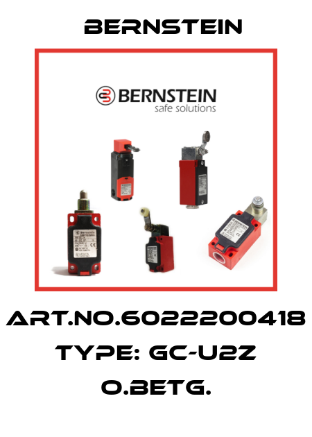 Art.No.6022200418 Type: GC-U2Z O.BETG. Bernstein
