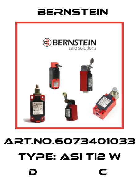 Art.No.6073401033 Type: ASI Ti2 w D                  C  Bernstein