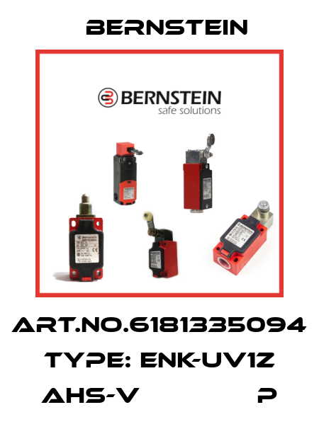 Art.No.6181335094 Type: ENK-UV1Z AHS-V               P Bernstein