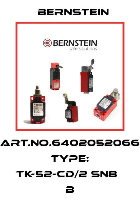 Art.No.6402052066 Type: TK-52-CD/2 SN8               B Bernstein