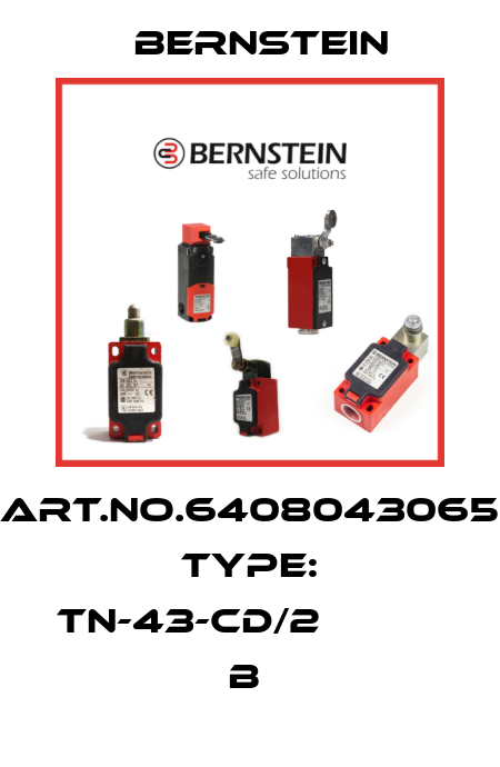 Art.No.6408043065 Type: TN-43-CD/2                   B  Bernstein
