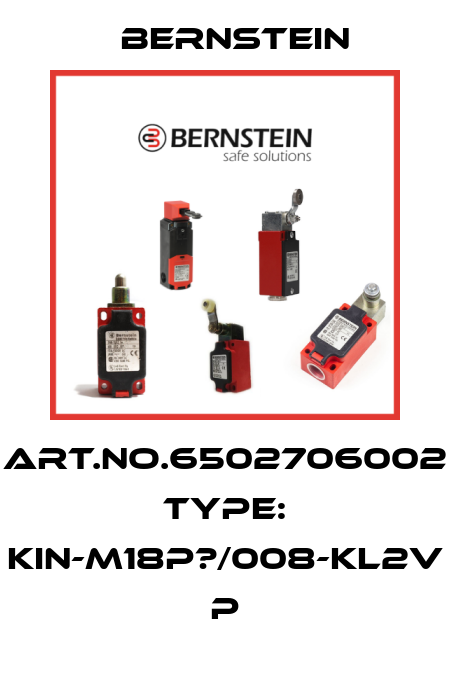 Art.No.6502706002 Type: KIN-M18P?/008-KL2V           P Bernstein