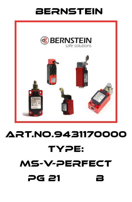 Art.No.9431170000 Type: MS-V-PERFECT PG 21           B Bernstein