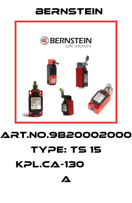 Art.No.9820002000 Type: TS 15 KPL.CA-130             A Bernstein