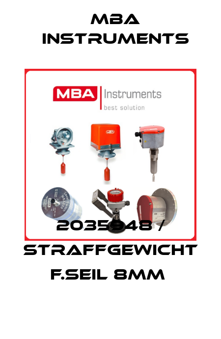 2035948 / STRAFFGEWICHT F.SEIL 8MM  MBA Instruments