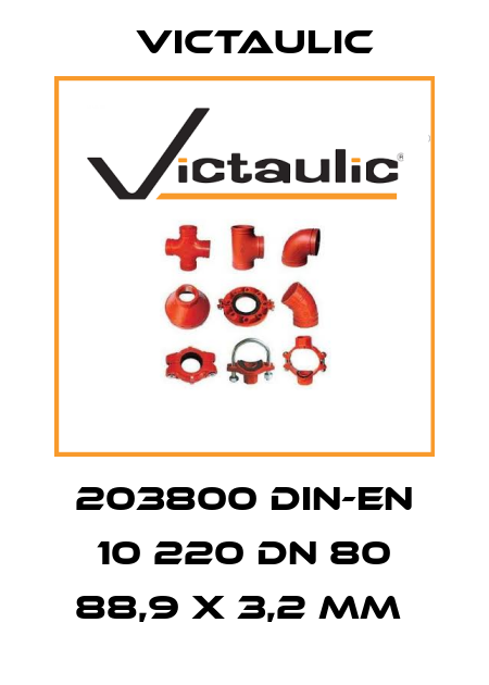 203800 DIN-EN 10 220 DN 80 88,9 X 3,2 MM  Victaulic