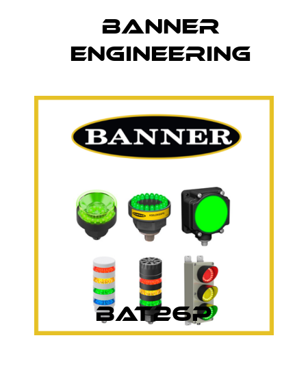 BAT26P Banner Engineering