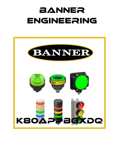 K80APPBGXDQ Banner Engineering