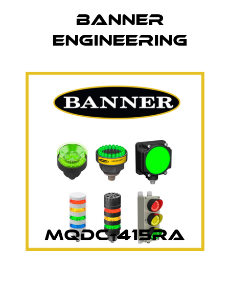 MQDC-415RA Banner Engineering
