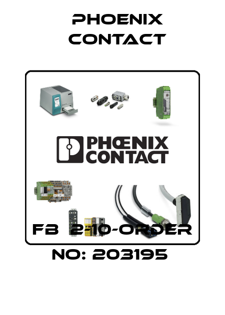 FB  2-10-ORDER NO: 203195  Phoenix Contact