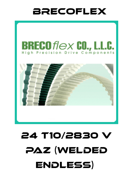 24 T10/2830 V PAZ (WELDED ENDLESS)  Brecoflex