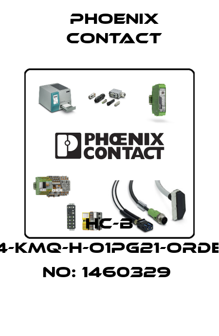 HC-B 24-KMQ-H-O1PG21-ORDER NO: 1460329  Phoenix Contact