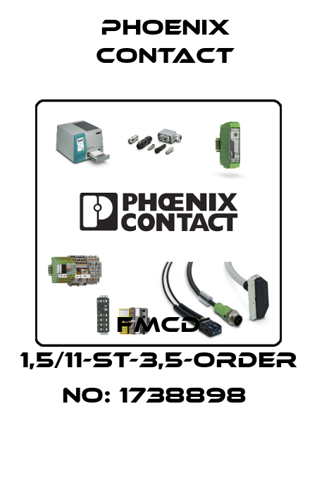 FMCD 1,5/11-ST-3,5-ORDER NO: 1738898  Phoenix Contact