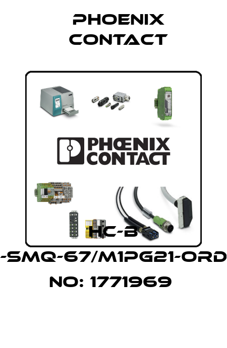 HC-B 24-SMQ-67/M1PG21-ORDER NO: 1771969  Phoenix Contact