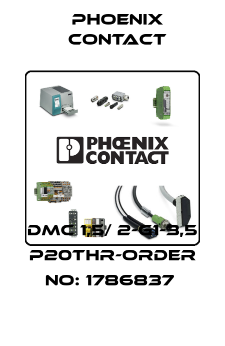 DMC 1,5/ 2-G1-3,5 P20THR-ORDER NO: 1786837  Phoenix Contact