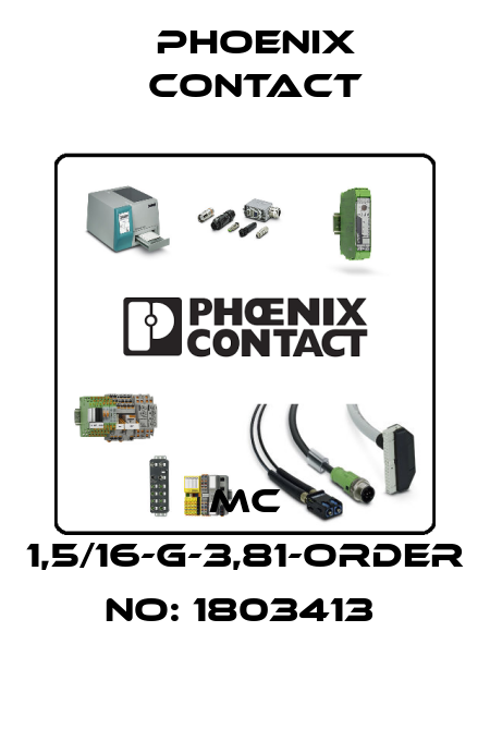 MC 1,5/16-G-3,81-ORDER NO: 1803413  Phoenix Contact