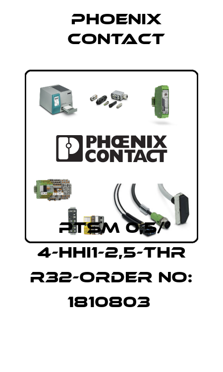 PTSM 0,5/ 4-HHI1-2,5-THR R32-ORDER NO: 1810803  Phoenix Contact