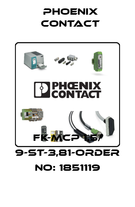 FK-MCP 1,5/ 9-ST-3,81-ORDER NO: 1851119 Phoenix Contact