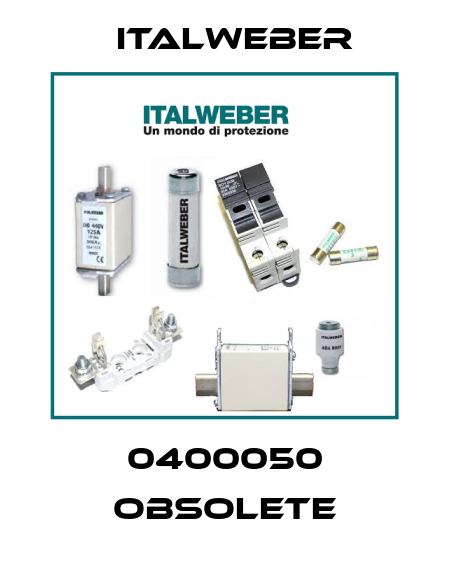 0400050 obsolete Italweber