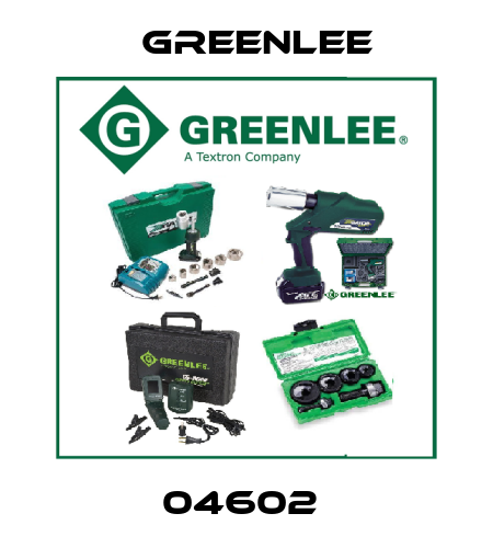 04602  Greenlee