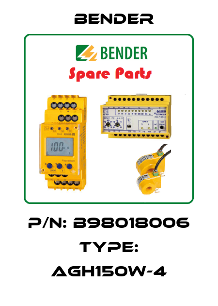 P/N: B98018006 Type: AGH150W-4 Bender
