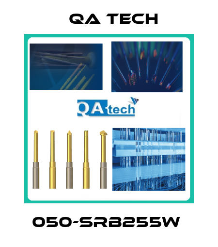 050-SRB255W  QA Tech