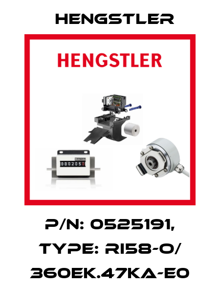 p/n: 0525191, Type: RI58-O/ 360EK.47KA-E0 Hengstler