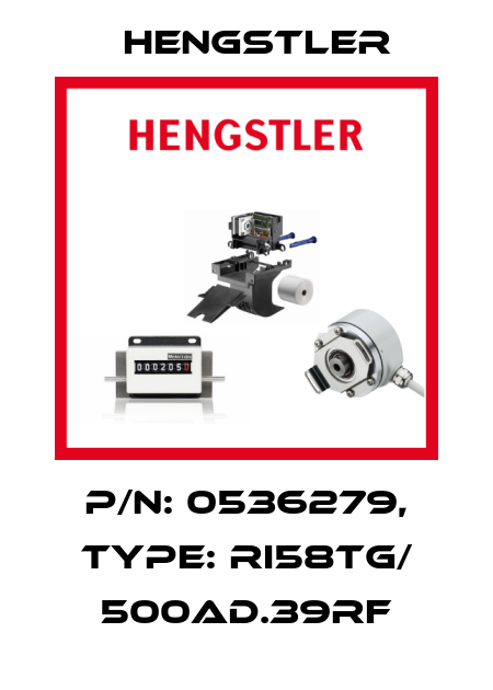 p/n: 0536279, Type: RI58TG/ 500AD.39RF Hengstler