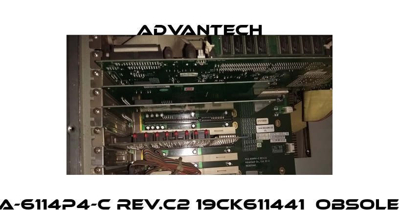 PCA-6114P4-C Rev.C2 19CK611441  Obsolete  Advantech